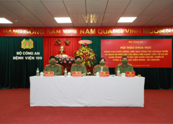 Nâng cao hiệu quả công tác chỉ đạo tuyến của Bệnh viện hạng I đối với y tế cơ sở Công an nhân dân khu vực miền Trung – Tây Nguyên